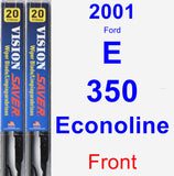 Front Wiper Blade Pack for 2001 Ford E-350 Econoline - Vision Saver