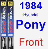 Front Wiper Blade Pack for 1984 Hyundai Pony - Vision Saver