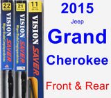 Front & Rear Wiper Blade Pack for 2015 Jeep Grand Cherokee - Vision Saver
