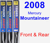 Front & Rear Wiper Blade Pack for 2008 Mercury Mountaineer - Vision Saver