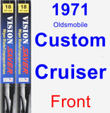 Front Wiper Blade Pack for 1971 Oldsmobile Custom Cruiser - Vision Saver