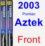 Front Wiper Blade Pack for 2003 Pontiac Aztek - Vision Saver