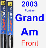Front Wiper Blade Pack for 2003 Pontiac Grand Am - Vision Saver