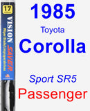 Passenger Wiper Blade for 1985 Toyota Corolla - Vision Saver