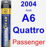 Passenger Wiper Blade for 2004 Audi A6 Quattro - Assurance