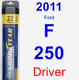 Driver Wiper Blade for 2011 Ford F-250 - Assurance
