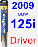Driver Wiper Blade for 2009 BMW 125i - Hybrid