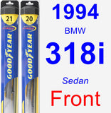 Front Wiper Blade Pack for 1994 BMW 318i - Hybrid