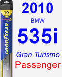 Passenger Wiper Blade for 2010 BMW 535i - Hybrid