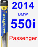 Passenger Wiper Blade for 2014 BMW 550i - Hybrid