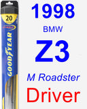 Driver Wiper Blade for 1998 BMW Z3 - Hybrid