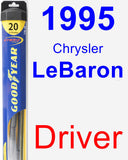Driver Wiper Blade for 1995 Chrysler LeBaron - Hybrid