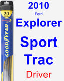 Driver Wiper Blade for 2010 Ford Explorer Sport Trac - Hybrid