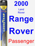 Passenger Wiper Blade for 2000 Land Rover Range Rover - Hybrid