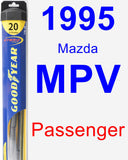 Passenger Wiper Blade for 1995 Mazda MPV - Hybrid