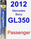 Passenger Wiper Blade for 2012 Mercedes-Benz GL350 - Hybrid