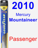 Passenger Wiper Blade for 2010 Mercury Mountaineer - Hybrid