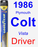 Driver Wiper Blade for 1986 Plymouth Colt - Hybrid