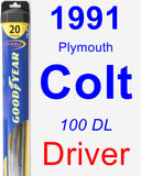 Driver Wiper Blade for 1991 Plymouth Colt - Hybrid