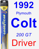 Driver Wiper Blade for 1992 Plymouth Colt - Hybrid