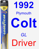 Driver Wiper Blade for 1992 Plymouth Colt - Hybrid