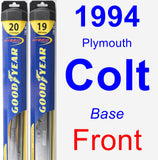Front Wiper Blade Pack for 1994 Plymouth Colt - Hybrid