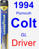 Driver Wiper Blade for 1994 Plymouth Colt - Hybrid