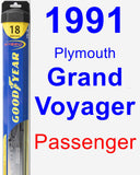 Passenger Wiper Blade for 1991 Plymouth Grand Voyager - Hybrid