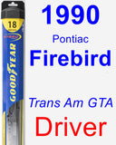 Driver Wiper Blade for 1990 Pontiac Firebird - Hybrid