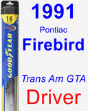 Driver Wiper Blade for 1991 Pontiac Firebird - Hybrid