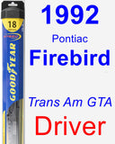 Driver Wiper Blade for 1992 Pontiac Firebird - Hybrid