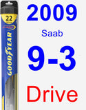 Driver Wiper Blade for 2009 Saab 9-3 - Hybrid