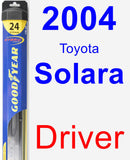 Driver Wiper Blade for 2004 Toyota Solara - Hybrid
