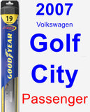 Passenger Wiper Blade for 2007 Volkswagen Golf City - Hybrid